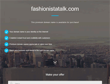 Tablet Screenshot of fashionistatalk.com